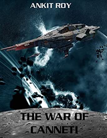 The War of Canneti by Ankit Roy